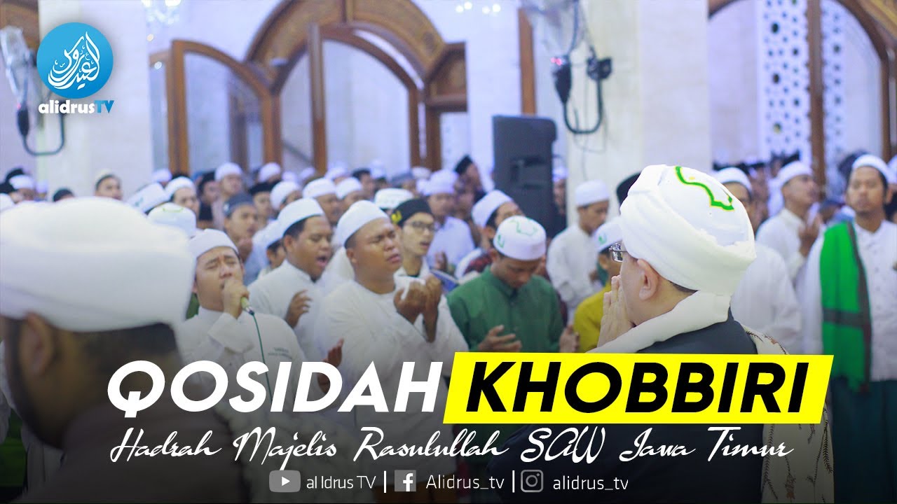 Qosidah Khobbiri | Hadroh Majelis Rasulullah SAW Jawa Timur