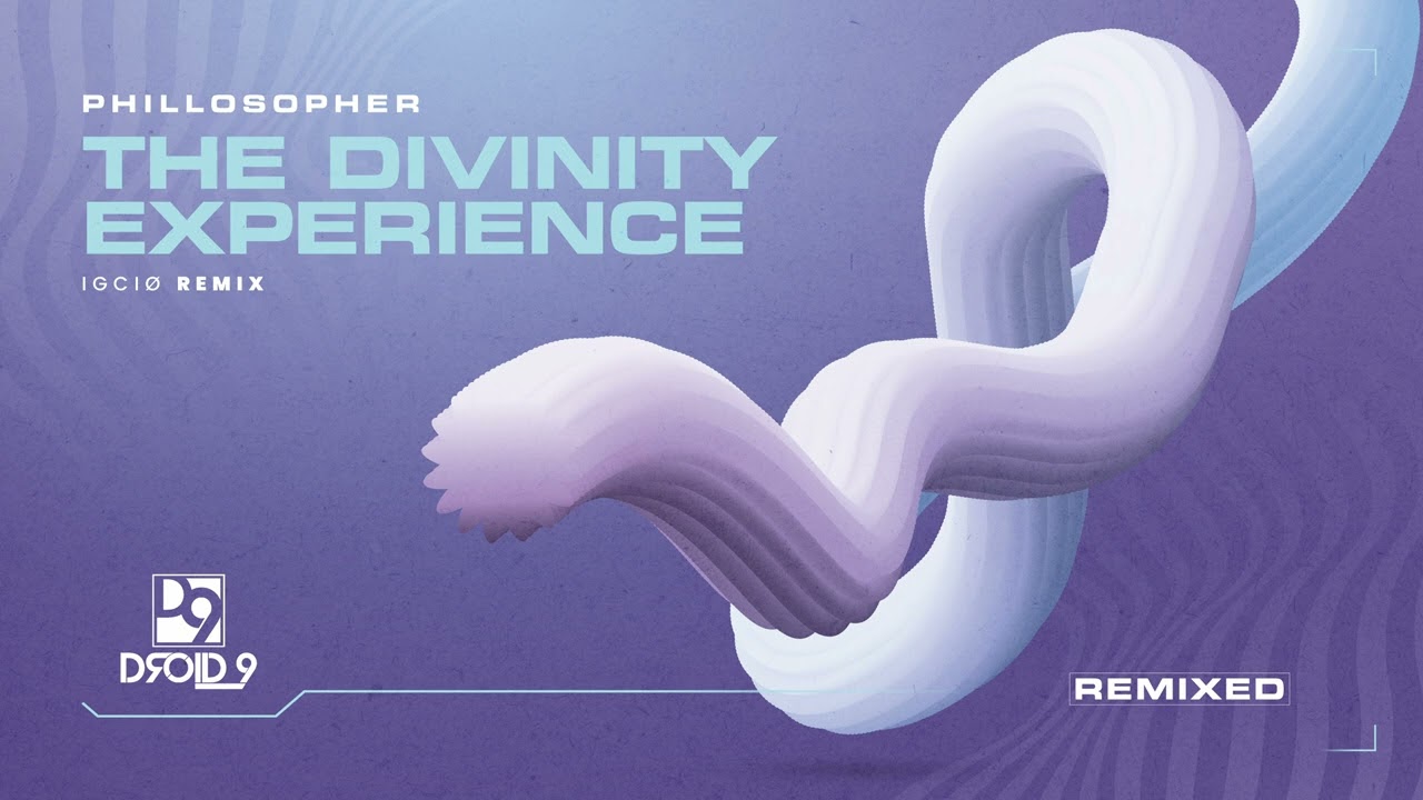 Phillosopher - The Divinity Experience (IGCIØ Remix) [Droid9]