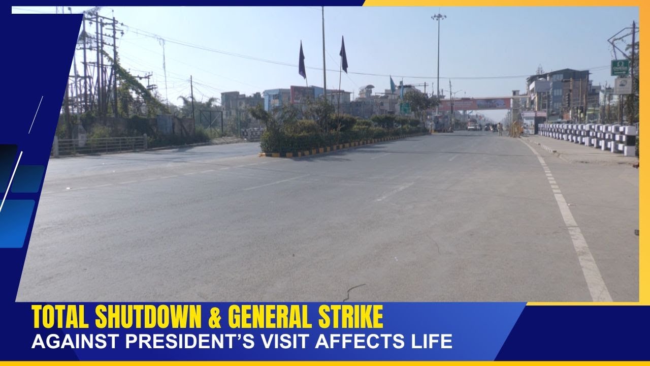 TOTAL SHUTDOWN & GENERAL STRIKE AGAINST PRESIDENT'S VISIT AFFECTS LIFE    | 11 DEC 2025
