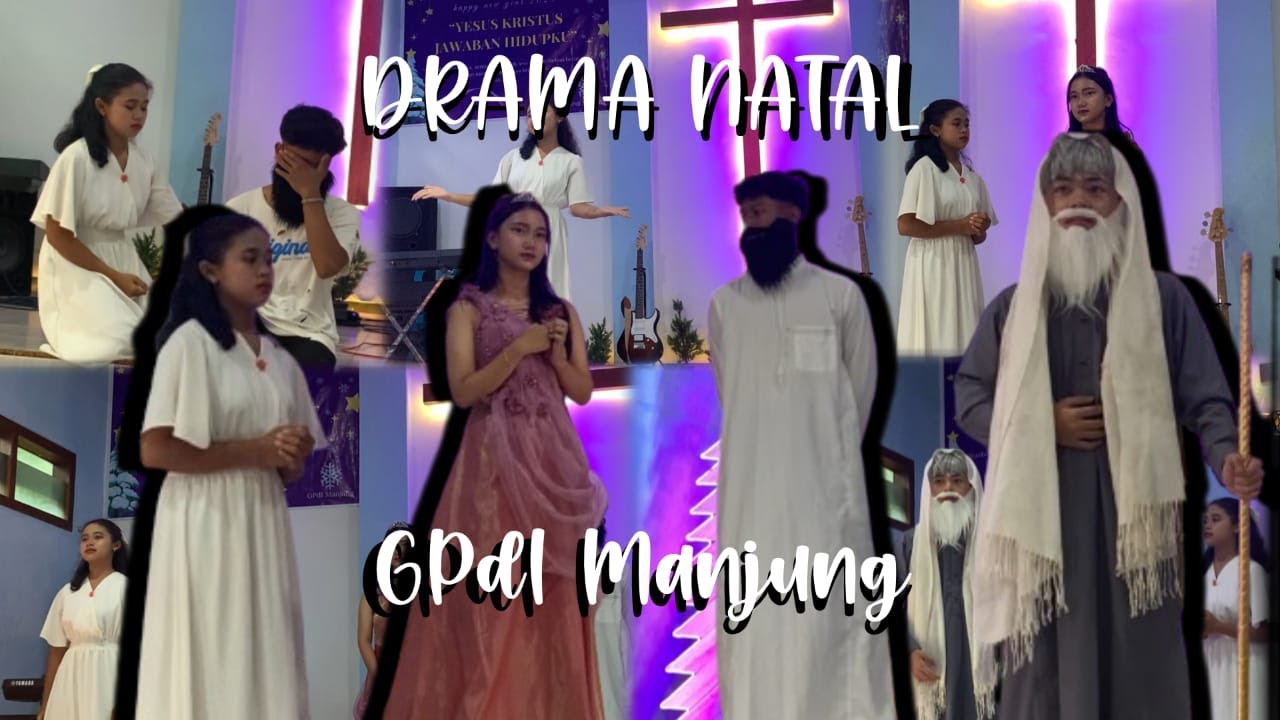 Drama Musikal Natal 2024 || Pemuda Remaja GPdI Manjung