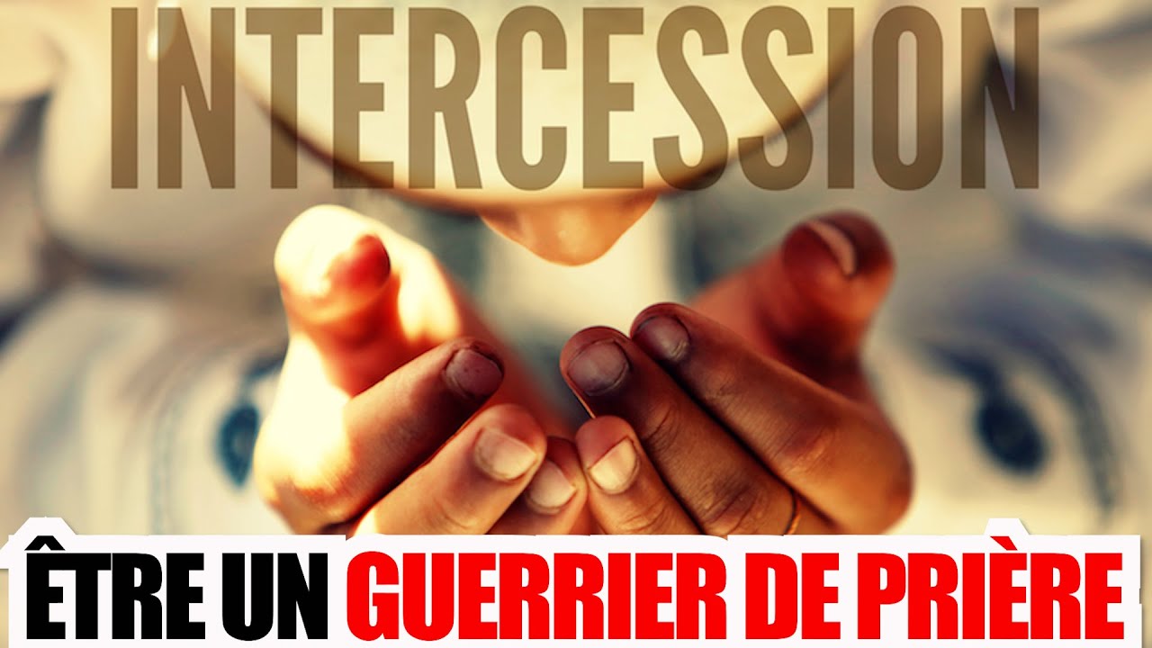 Prière puissante | Découvrez le Ministère d'Intercession Qui BOULEVERSE des Vies