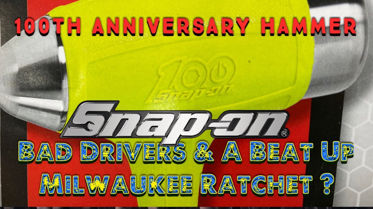 Snap On Friday! 100th Anniversary Hammers and Tool Talk Plus a Beat Up Milwaukee Ratchet