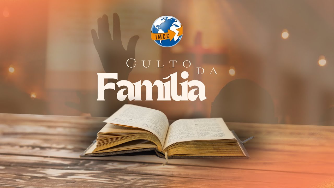 Culto da Família - (11/01/2026)