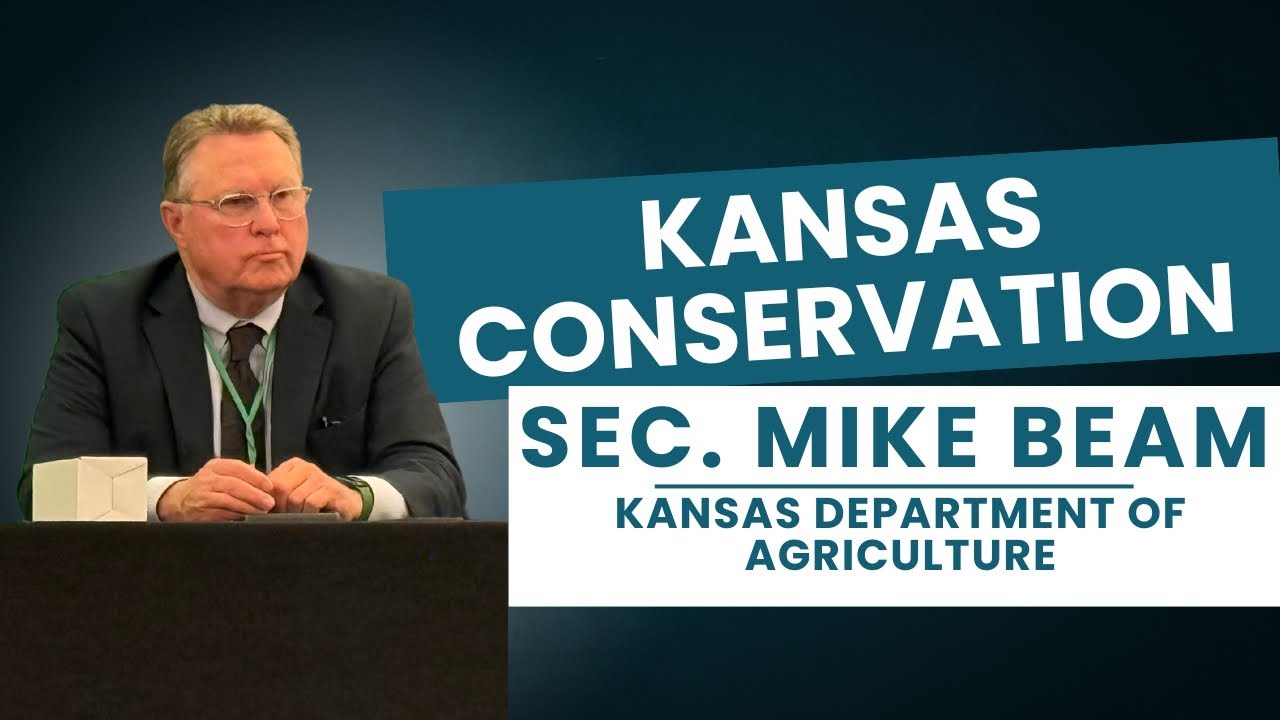 #kansas Dept. of #agriculture Secretary, Mike Beam, Highlights #conservation Efforts & Challenges