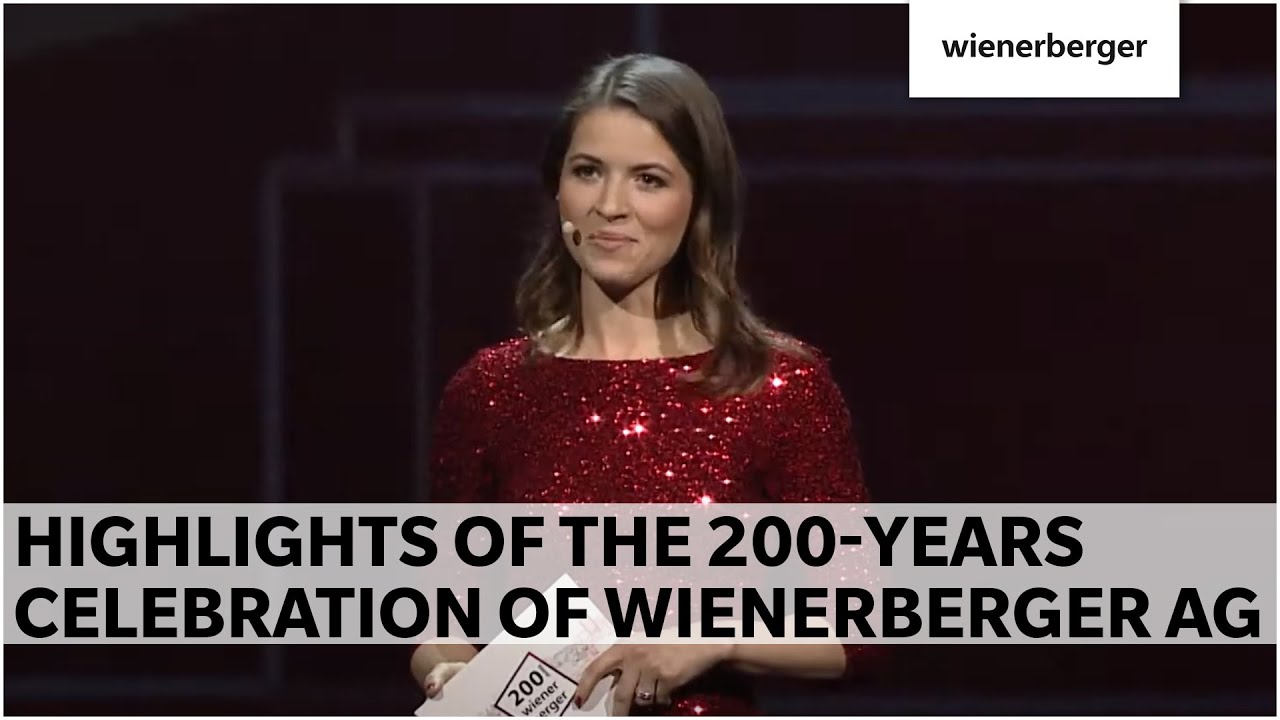 Highlights of the 200-years celebration of Wienerberger AG