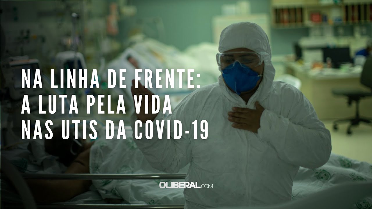 Na linha de frente: a luta pela vida nas UTIs da covid-19 em Belém