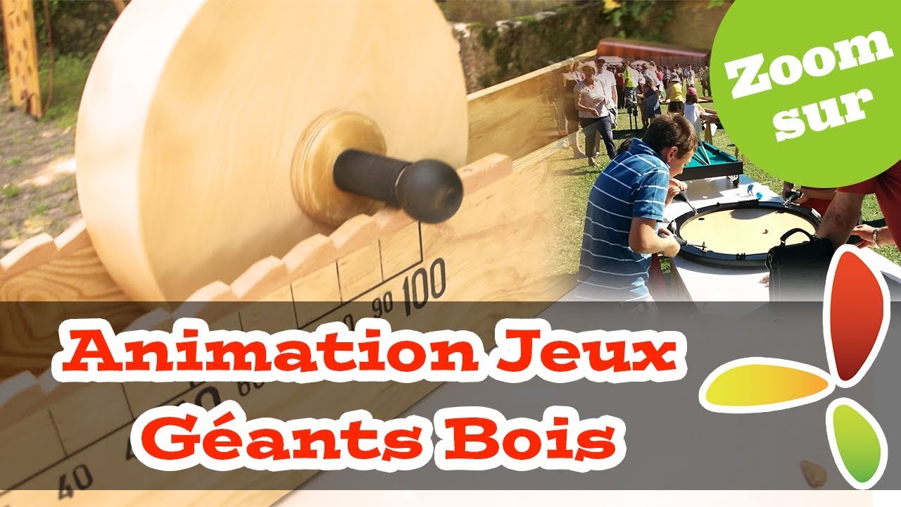 ZOOM SUR : BCD Jeux - Animation Jeux en bois Géants