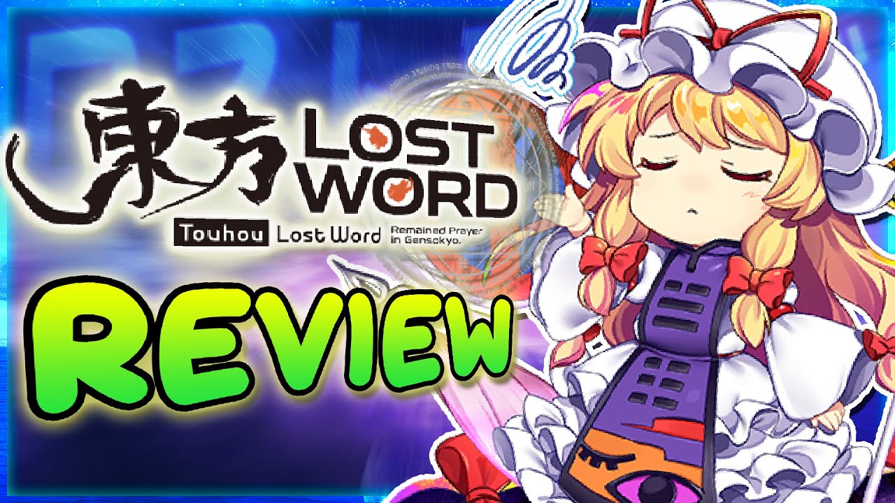 A Critique of Touhou Lost Word