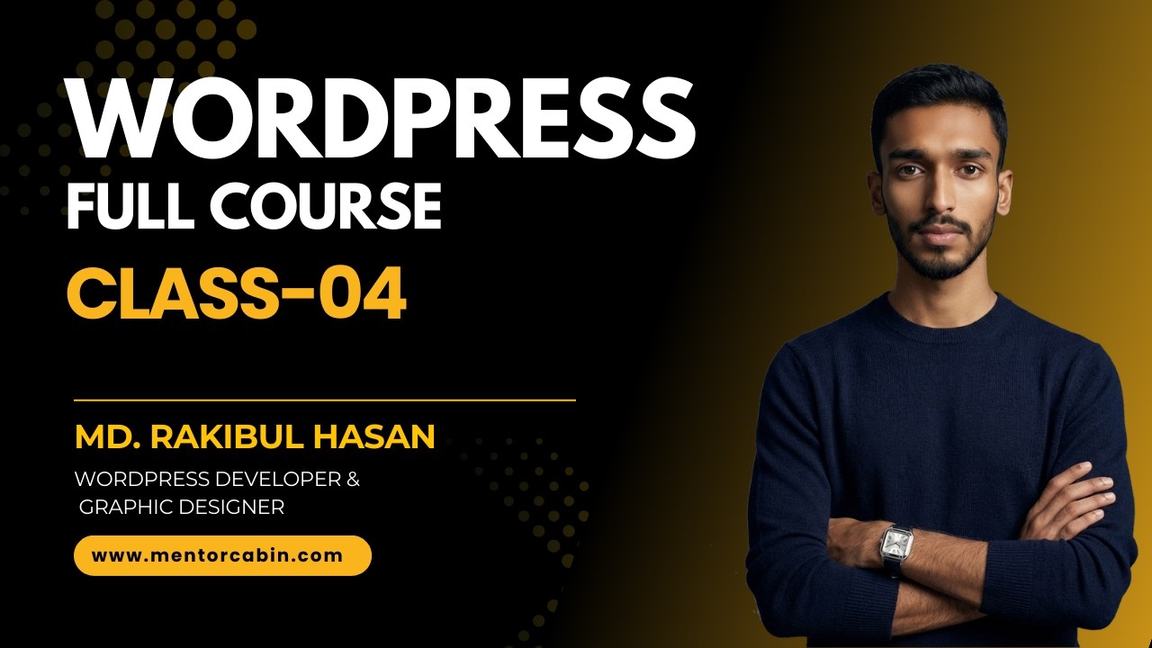 WordPress Class 04 Bangla | Header Start and Elementor explain