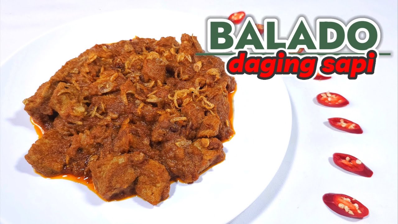 RESEP BALADO DAGING SAPI ENAK & PRAKTIS , DAGINGNYA EMPUK  || DAGING SAPI BALADO