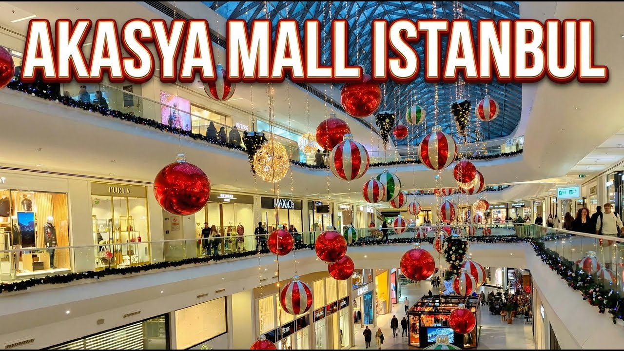 Akasya Mall Istanbul at Christmas 🎄 | City Vibes & Holiday Decorations