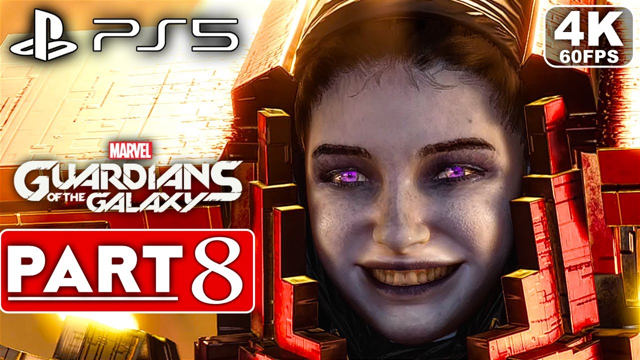 MARVEL'S GUARDIANS OF THE GALAXY PS5 Gameplay Walkthrough Part 8 FULL GAME [4K 60FPS] No Commentary