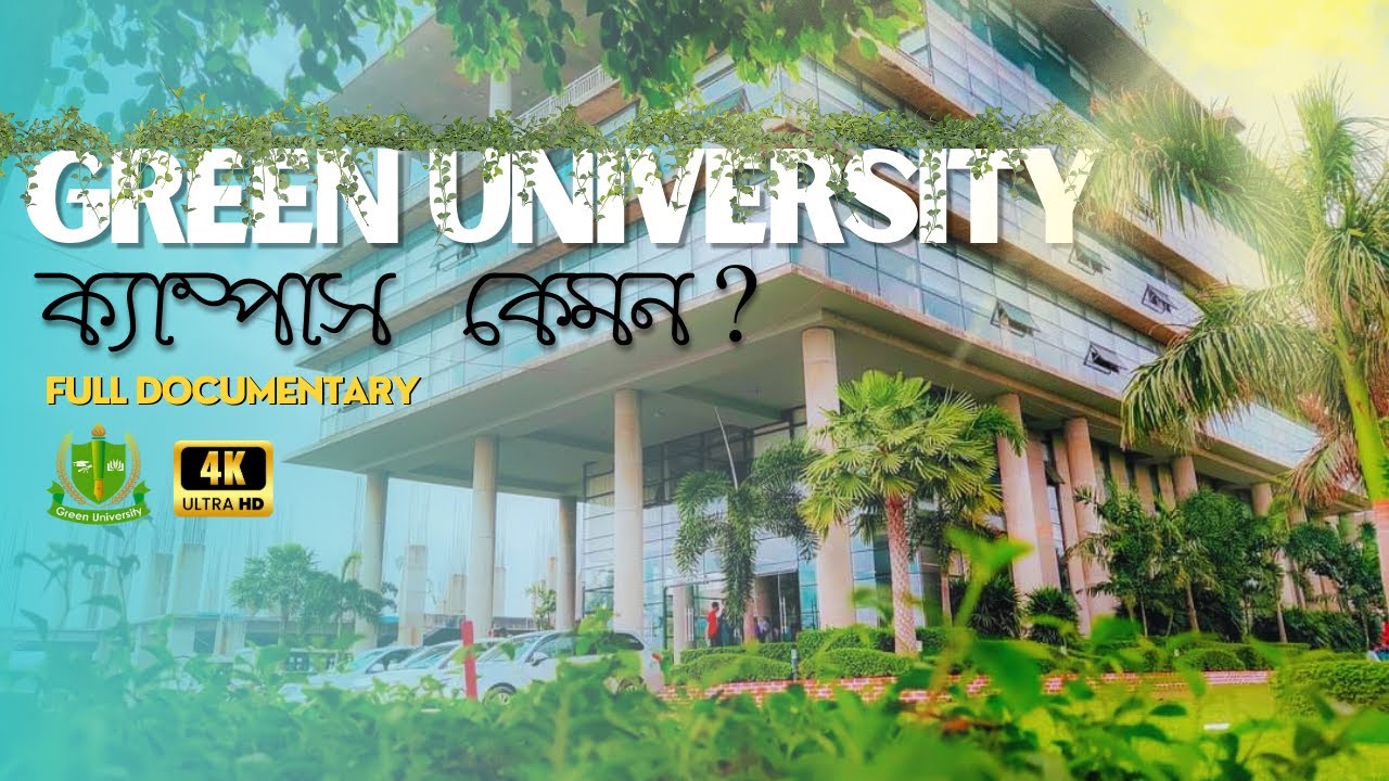 Green University of Bangladesh Campus | Documentary  | Beauty Of GUB | Permanent Campus | Its Tamim