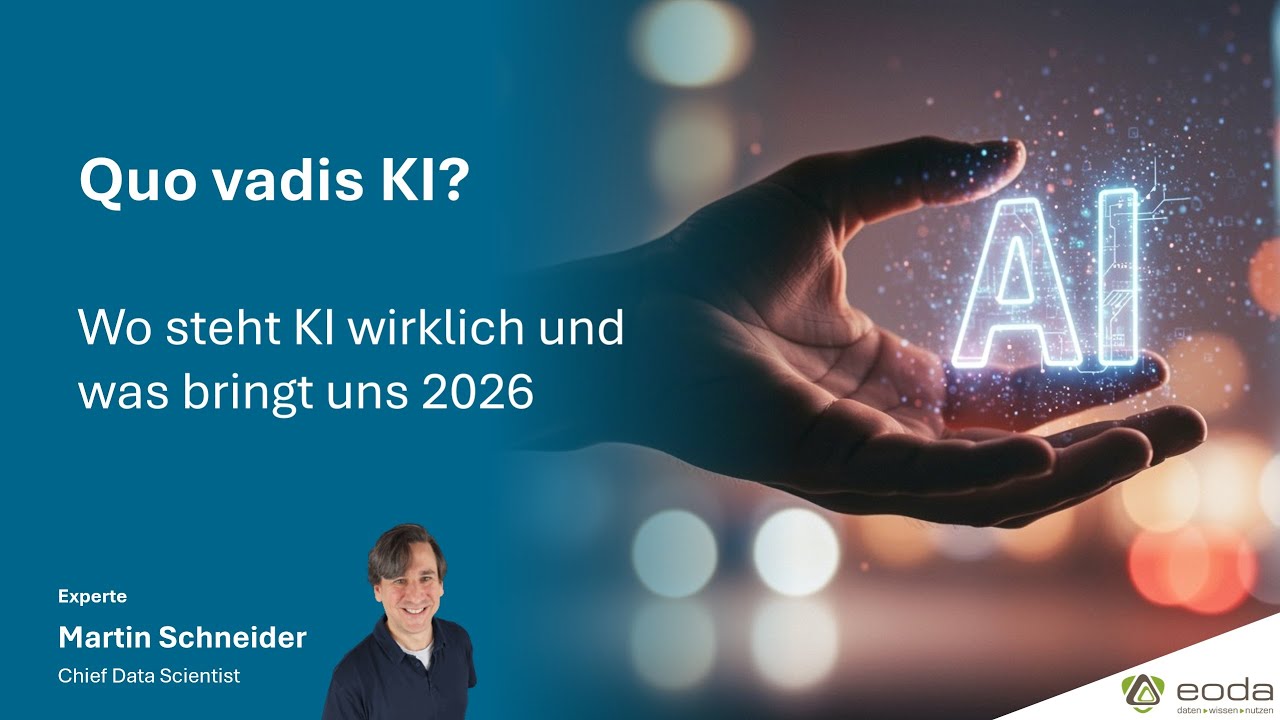 Quo vadis KI? - Wo steht KI wirklich und was bringt uns 2026