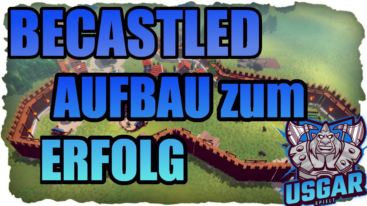 Vom Dorf zur Burg in BECASTLED! Aber WIE anfangen??[gameplay/deutsch]