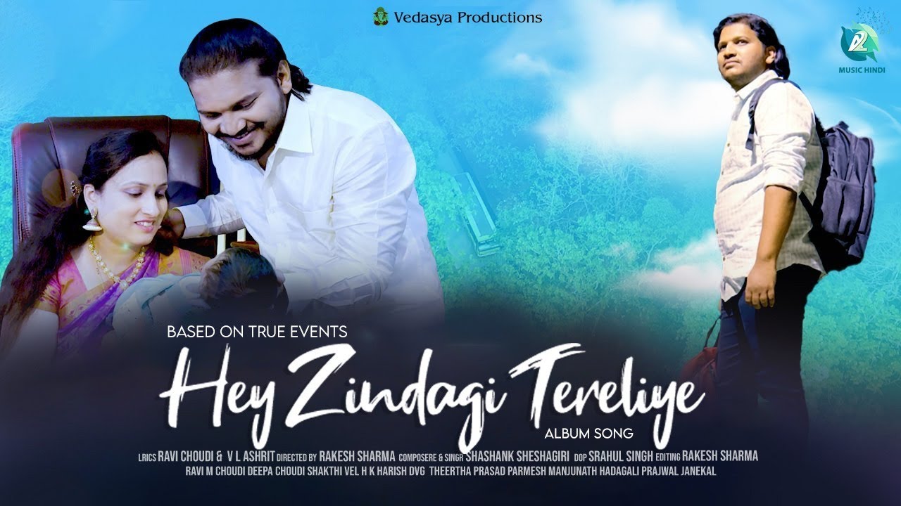 Hey Zindagi Tereliye Video Song | Ravi Choudi | Shashank Sheshagiri | A2 Music Hindi