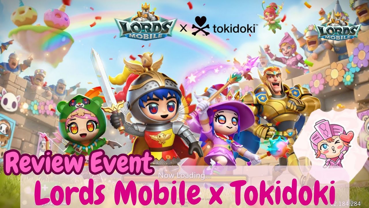 Review Event Kolaborasi Lords Mobile x Tokidoki | Yes or No for F2P? #lordsmobile