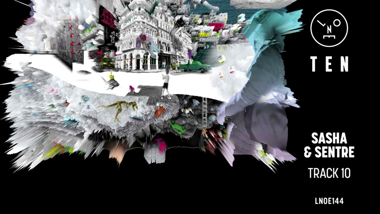 Sasha & Sentre - Track 10