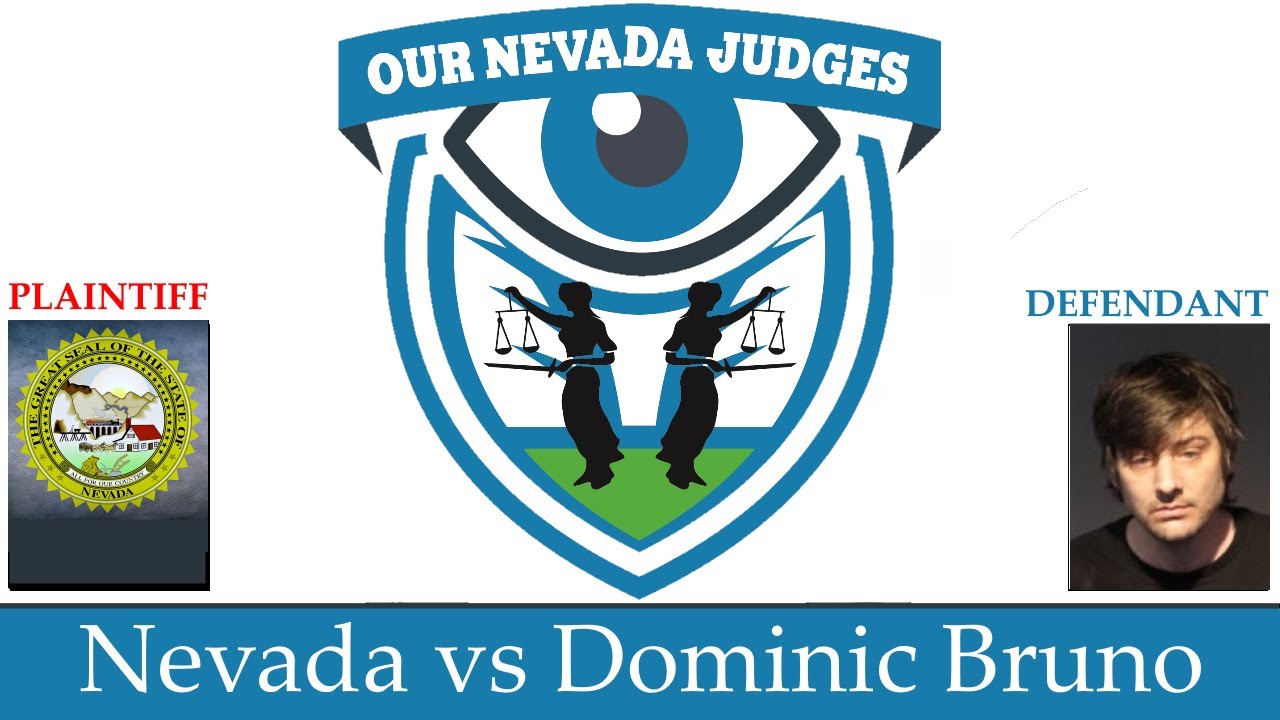 The State of Nevada vs Dominic Bruno, July 15, 2021