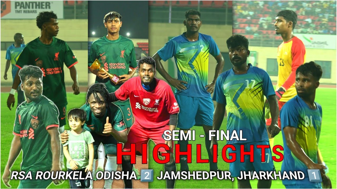 Semi -Final | Tata Motors Jamshedpur Jharkhand - 1️⃣ 🆚 Rsa Rourkela Odisha - 2️⃣ ! #rourkela2025