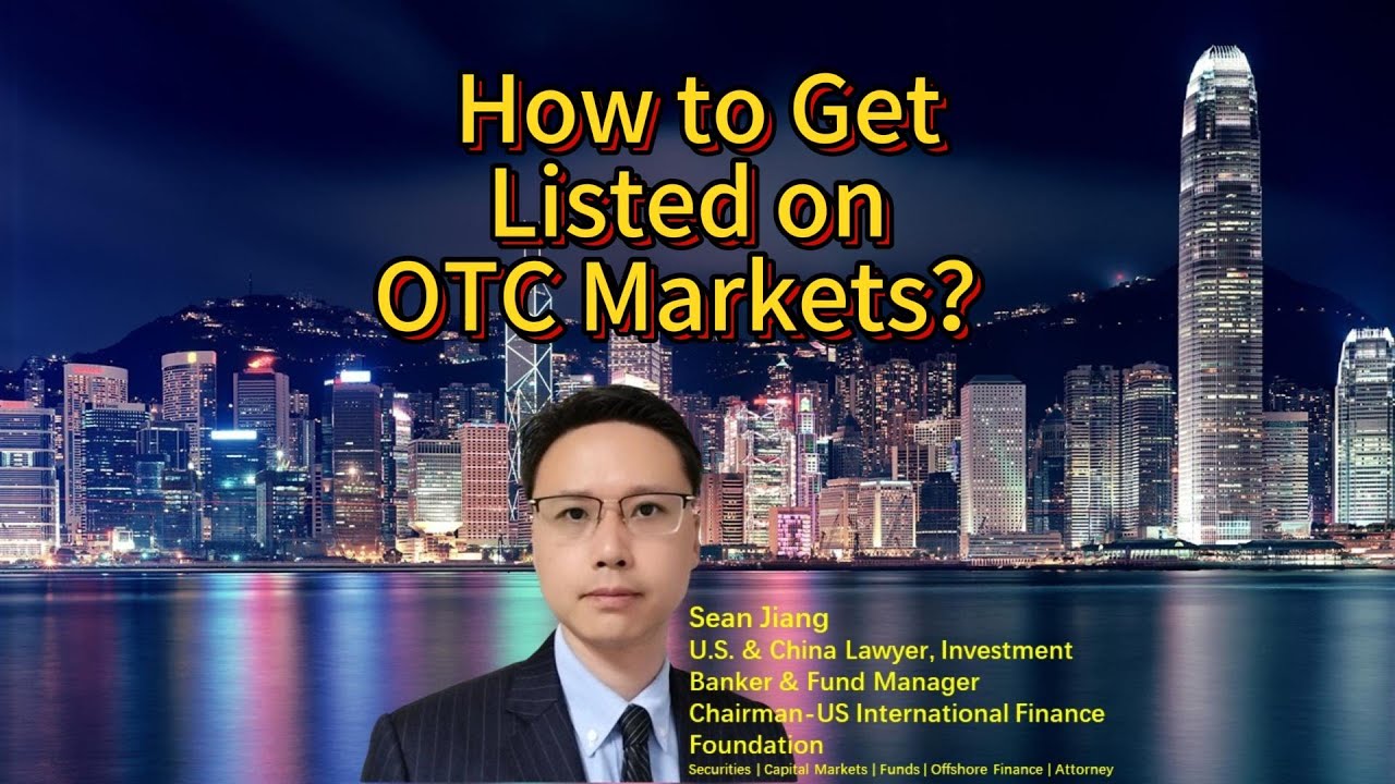 How to Get Listed on OTC Markets?