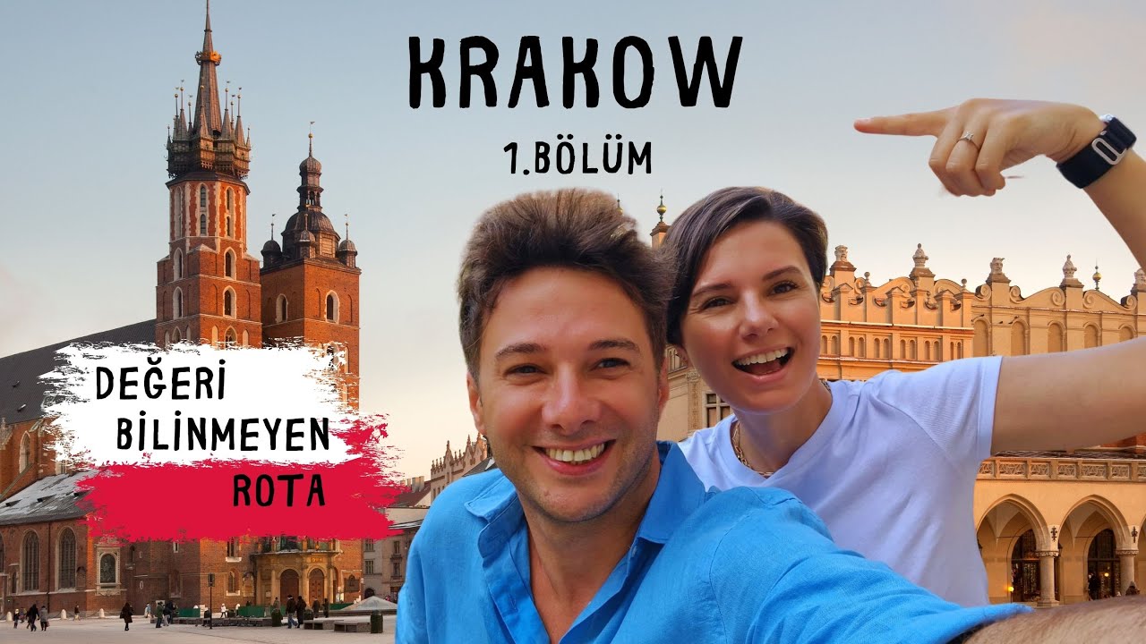 DEĞERİ BİLİNMEYEN ROTA / Krakow 1. Bölüm  - Temmuz 2024