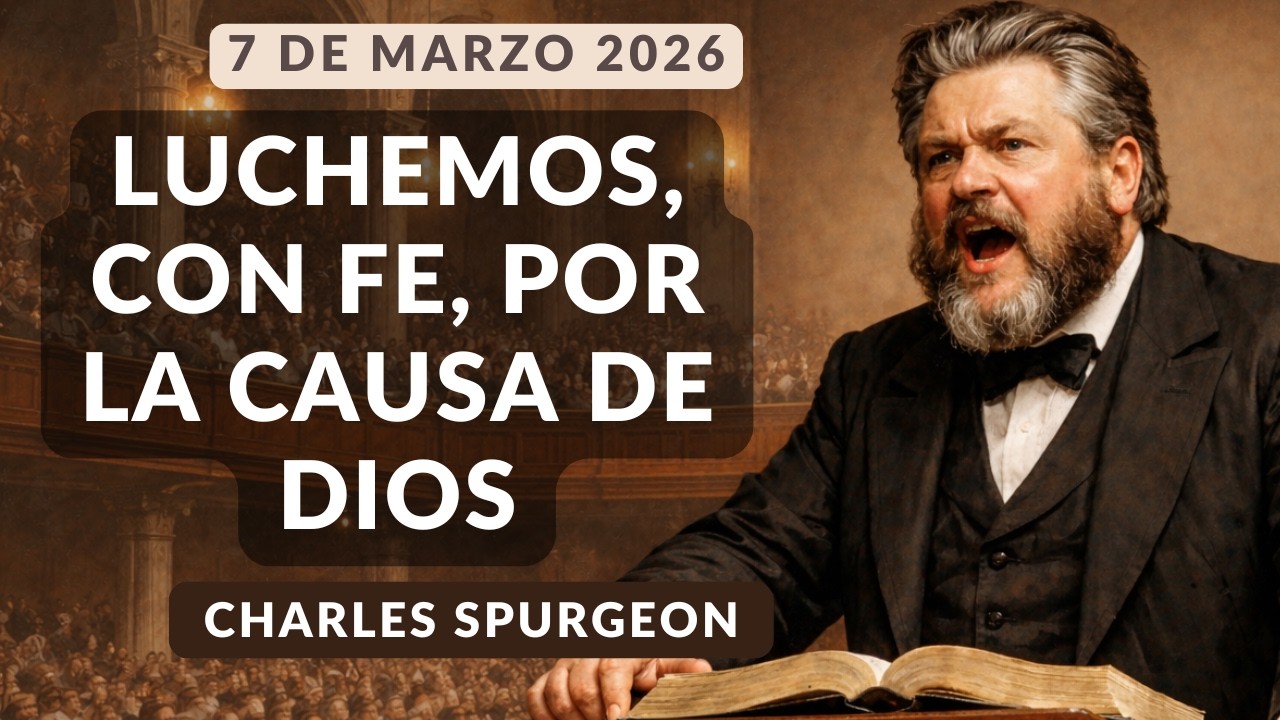 DEVOCIONAL DE HOY | Devocionales Cristianos Diarios | Pastor Spurgeon