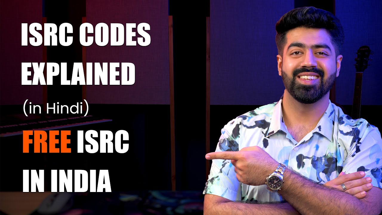 ISRC Codes Explained | Get Free ISRC Codes in India (Hindi)