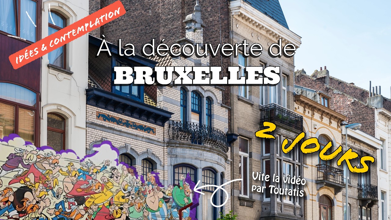 BRUXELLES : Les fresques de BD sont EXCEPTIONNELLES - P'tite Escapade #WeekEnd 02
