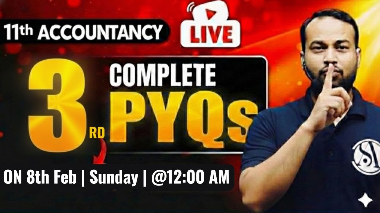 👉 Class 11 Accountancy 🔥Most Expected PYQs 2026 |🚀 Questions That Will Come in Exam!
