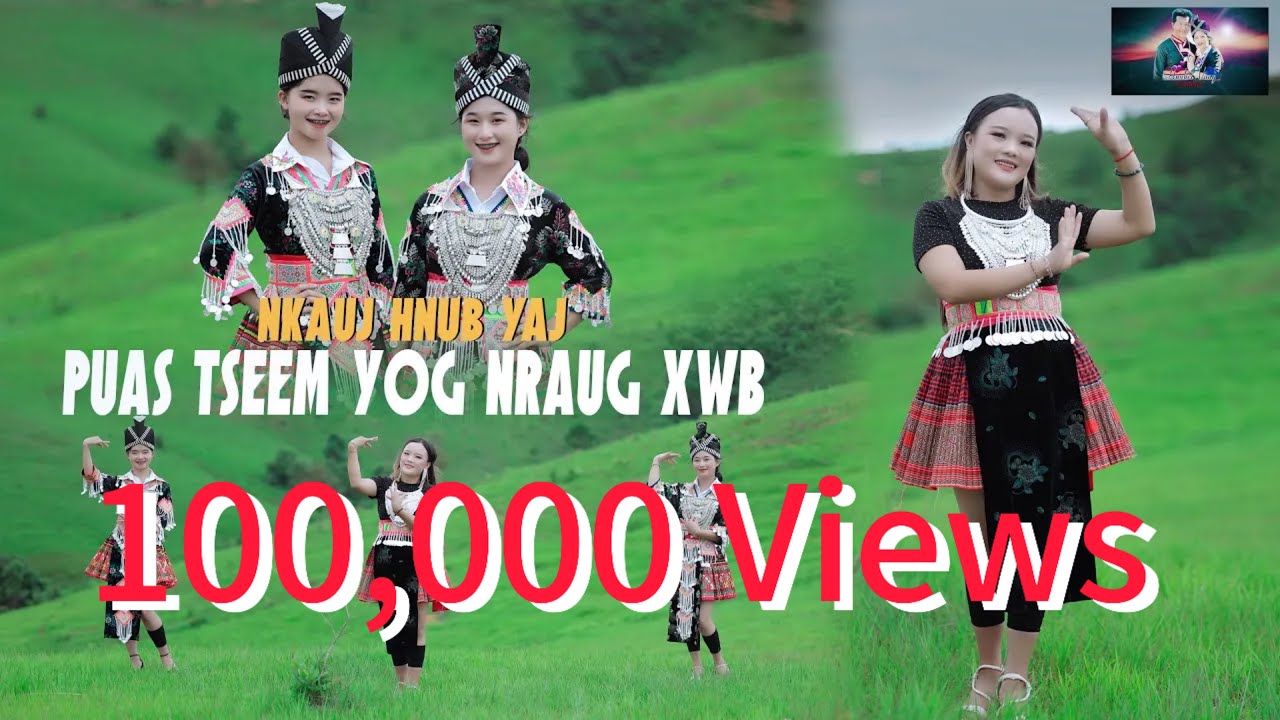 Puas Tseem Yog Nraug Xwb/Nkauj Hnub Yaj nkauj tshiab/New MV #musicvideo #2024