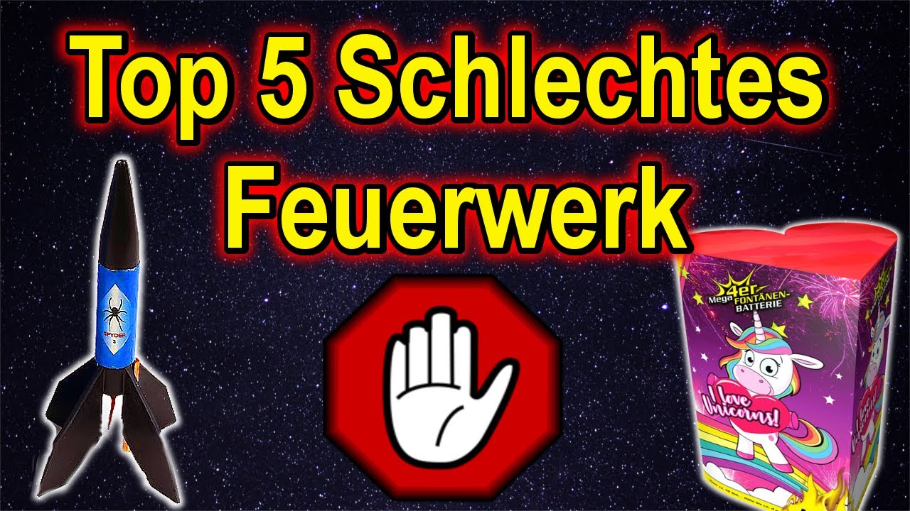 TOP 5 SCHLECHTES FEUERWERK | Diese Produkte solltet ihr vermeiden!