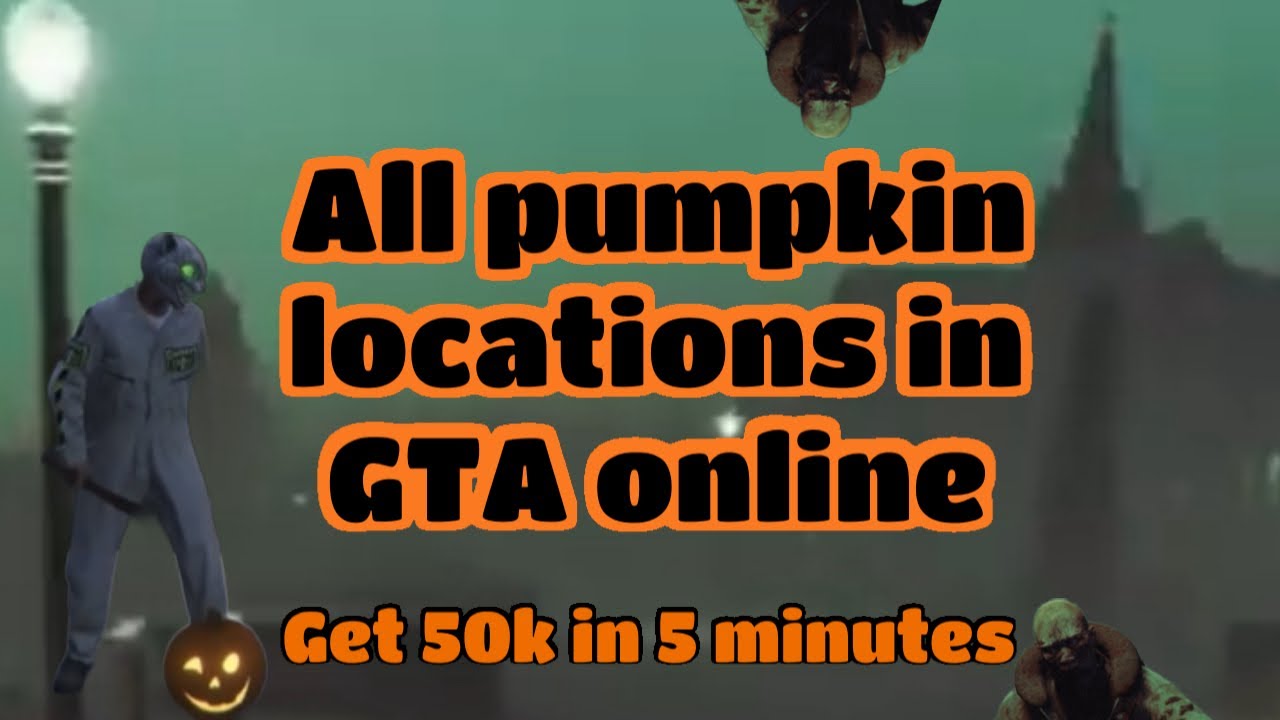 All GTA online pumpkin locations