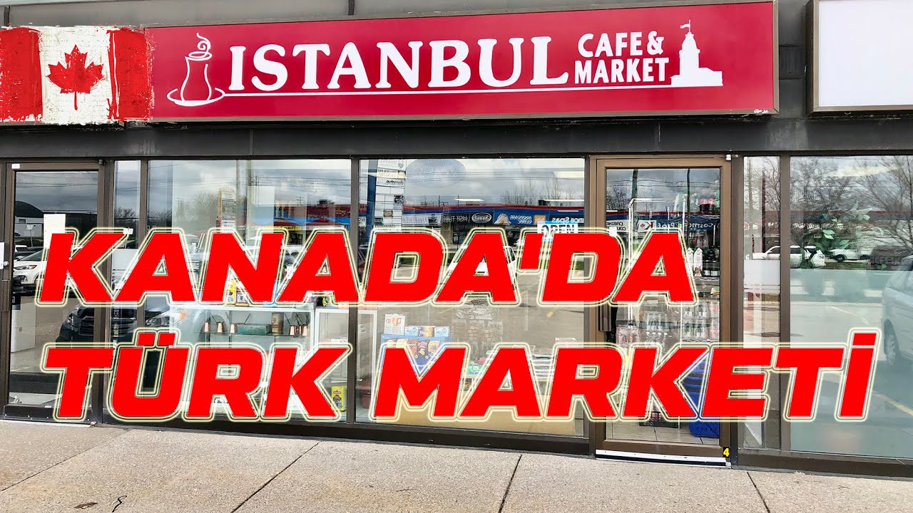 Kanada'da Türk Marketi | İSTANBUL MARKET | Kitchener Waterloo Cambridge Region, Ontario Canada