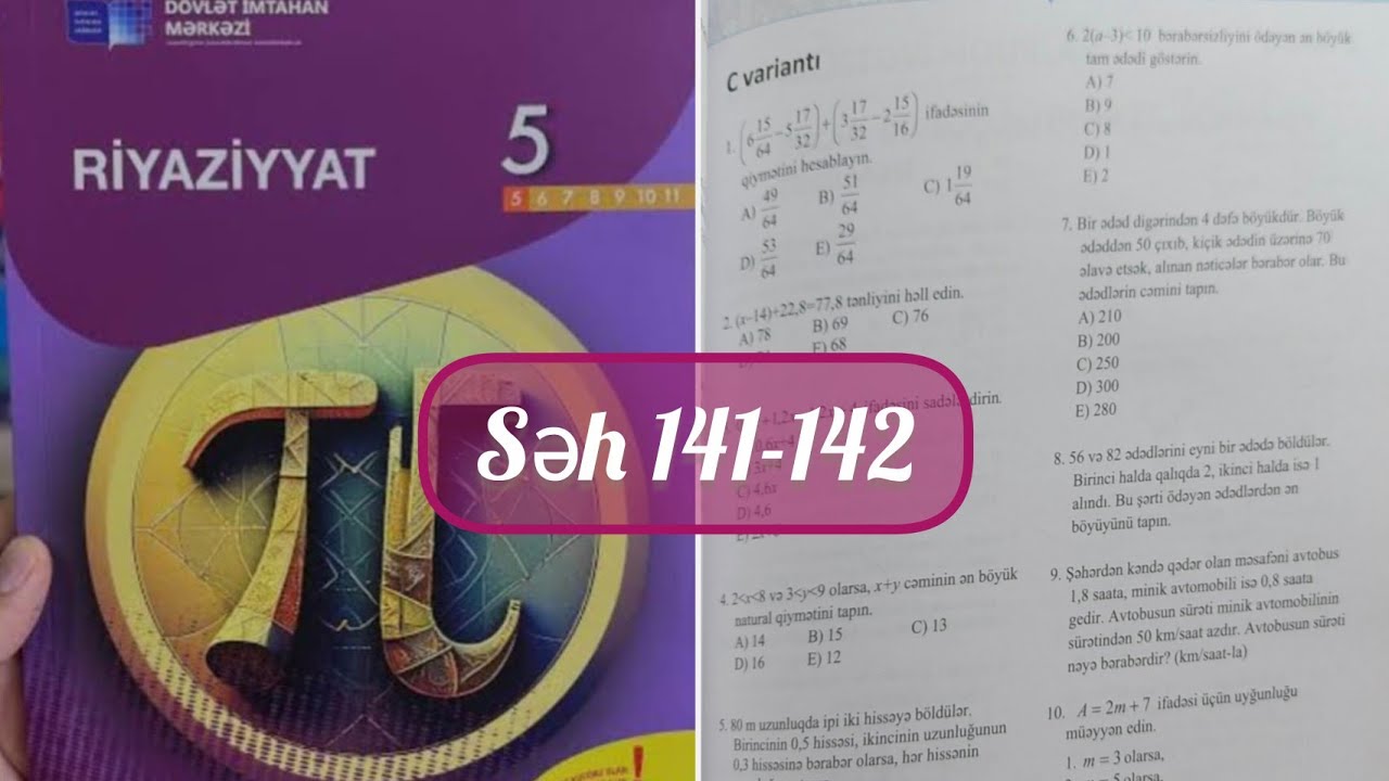 5-ci sinif riyaziyyat Dim səh 141,142. Dəyişəni olan ifadələr C,D variantı 