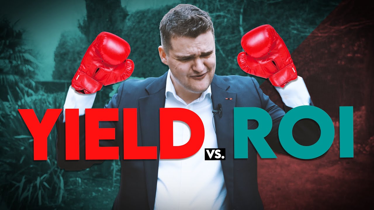 Yield VS ROI - Which One To Use For Property Investing?