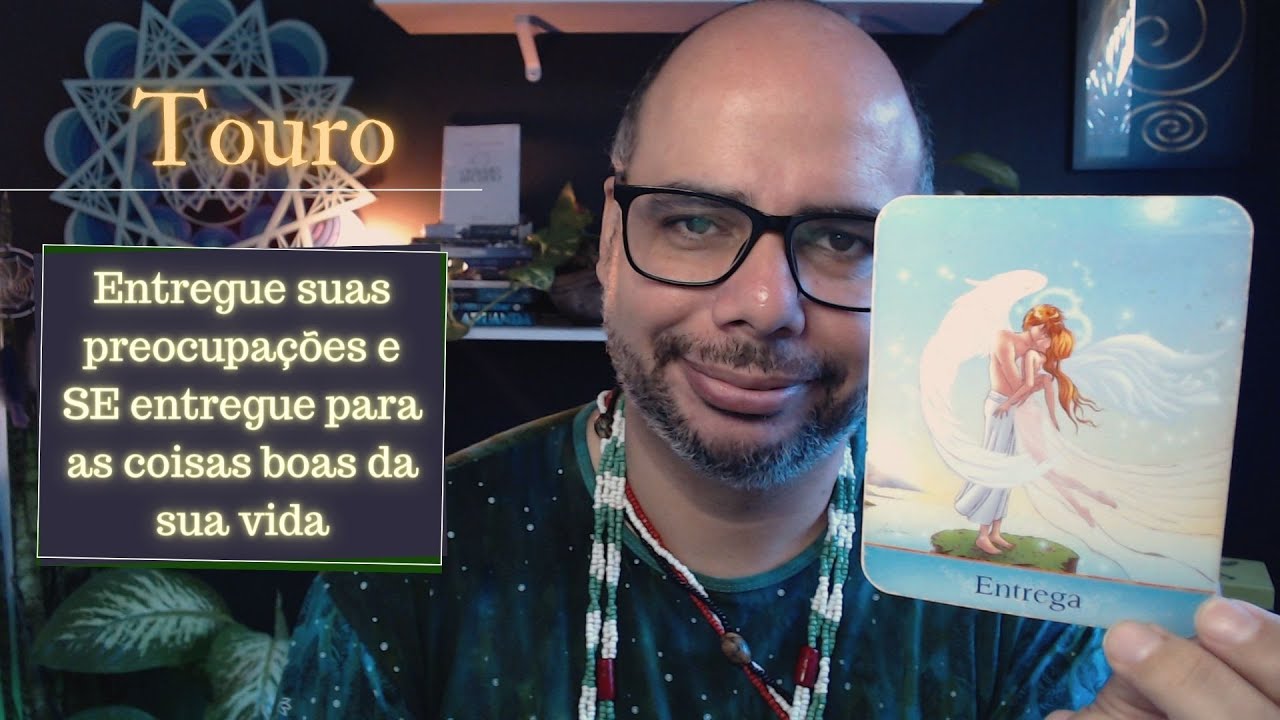 ♉ Touro |Tarot - Entregue suas preocupações e SE entregue para as coisas boas da sua vida