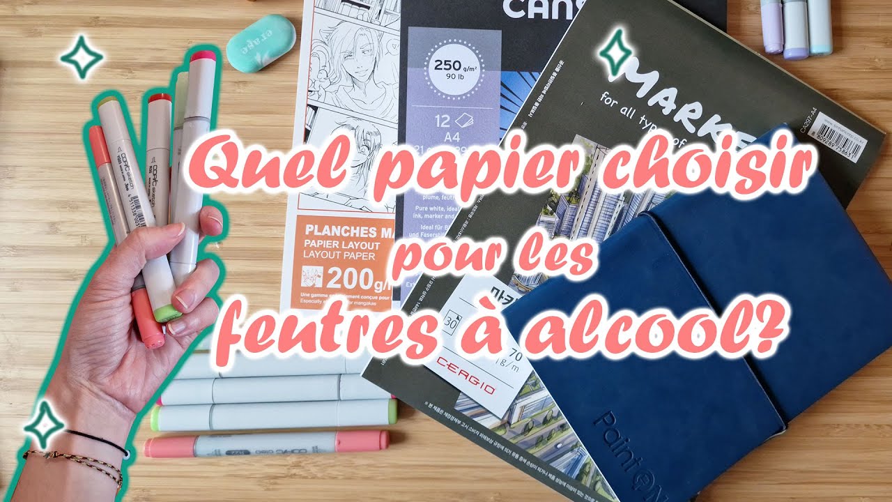 Quel papier choisir pour les feutres à alcool? // Test qualité/prix Clairefontaine, Canson, layout..