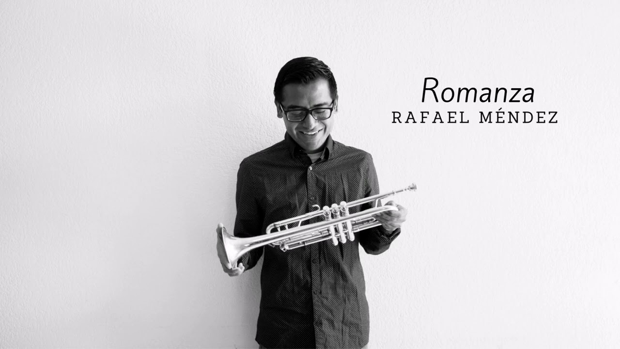 Romanza / Rafael Méndez