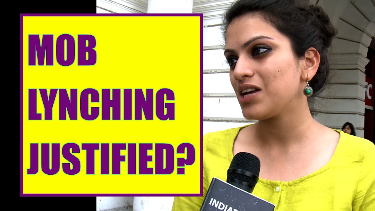 Mob Lynching Justified ?