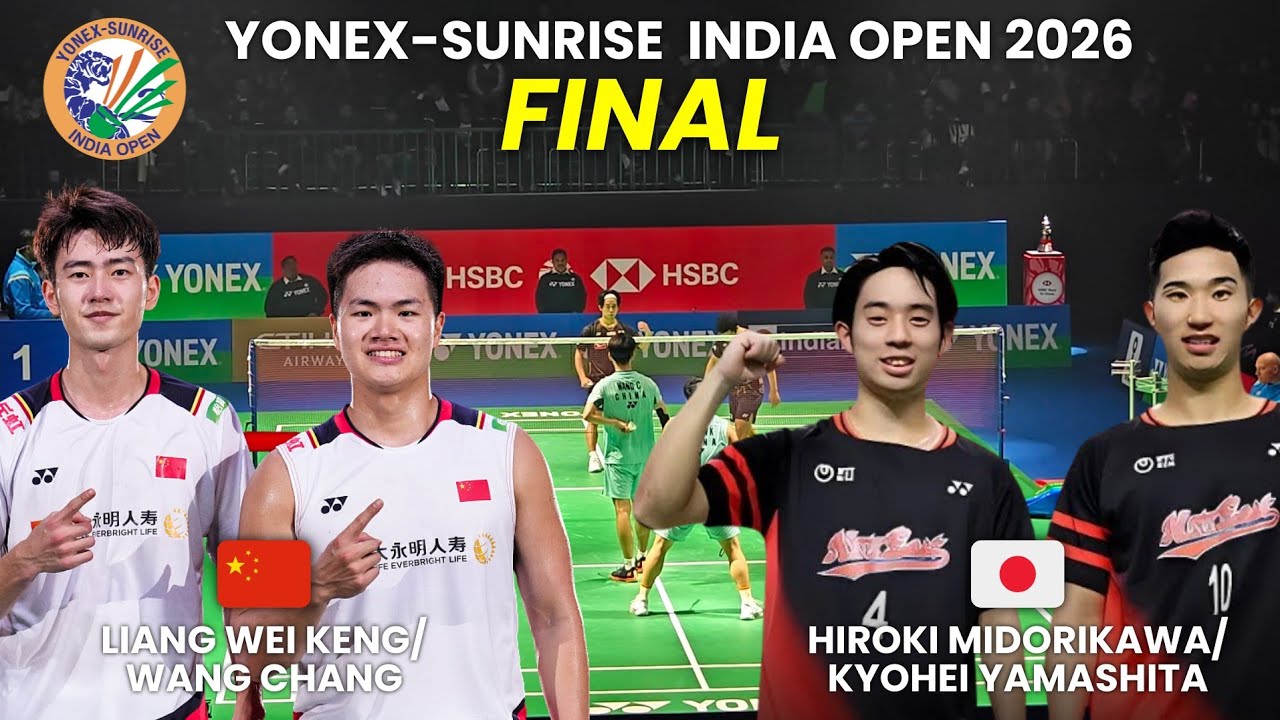 WHAT A MATCH!!! Liang/Wang Chang vs Hiroki Midorikawa/Kyohei Yamashita | India Open 2026