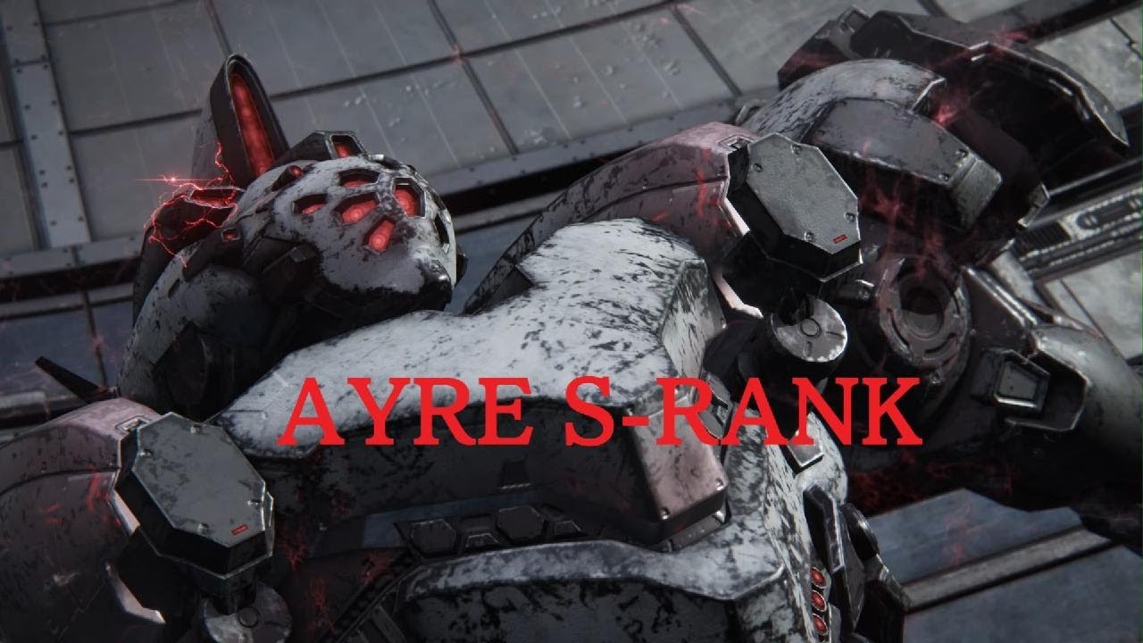 ARMORED CORE VI FIRES OF RUBICON, Ayre, S Rank