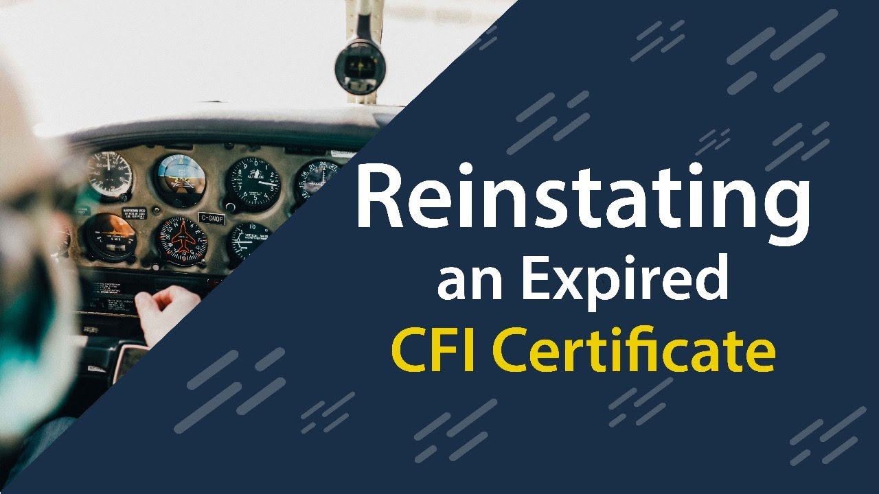 Reinstating an Expired CFI Certificate