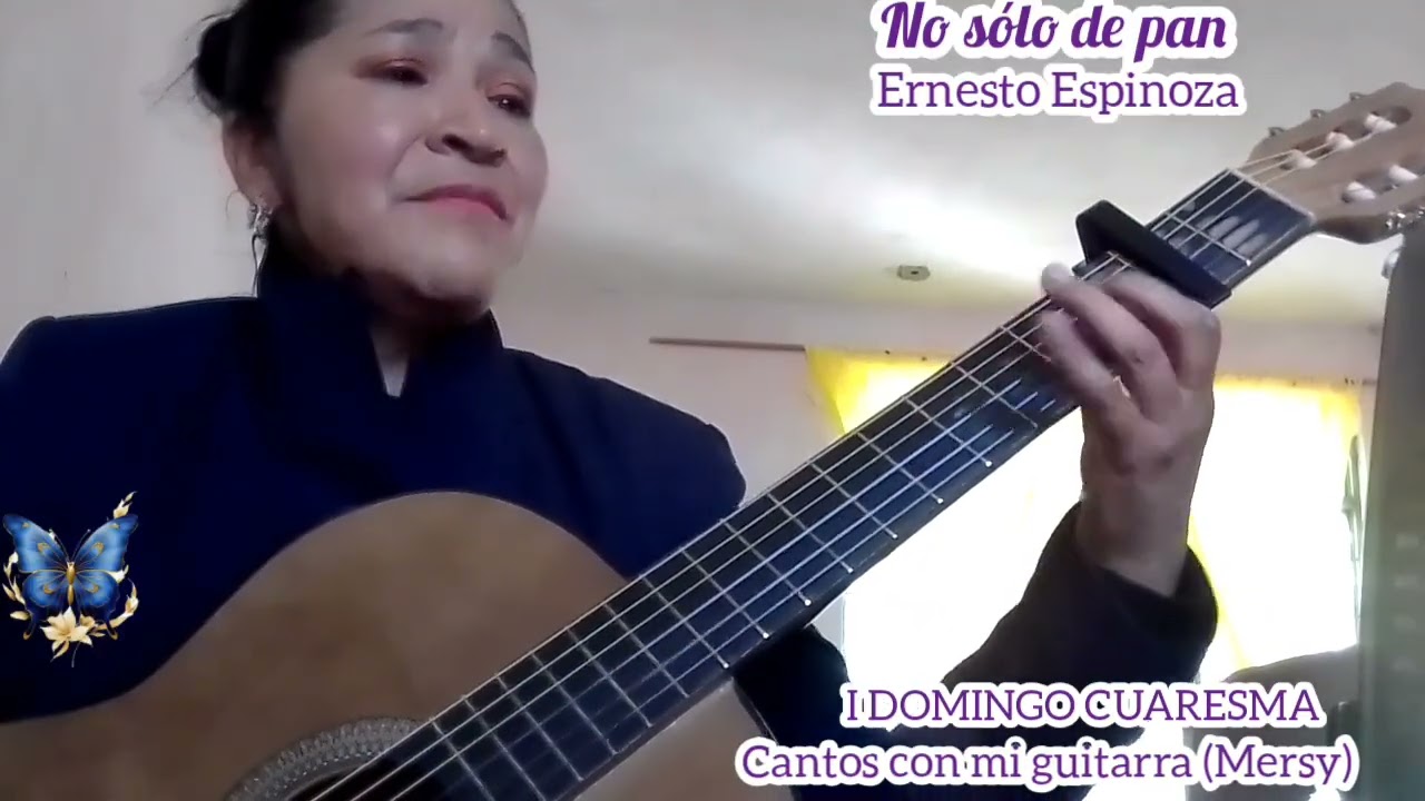 NO SOLO DE PAN Ernesto Espinoza I Domingo Cuaresma