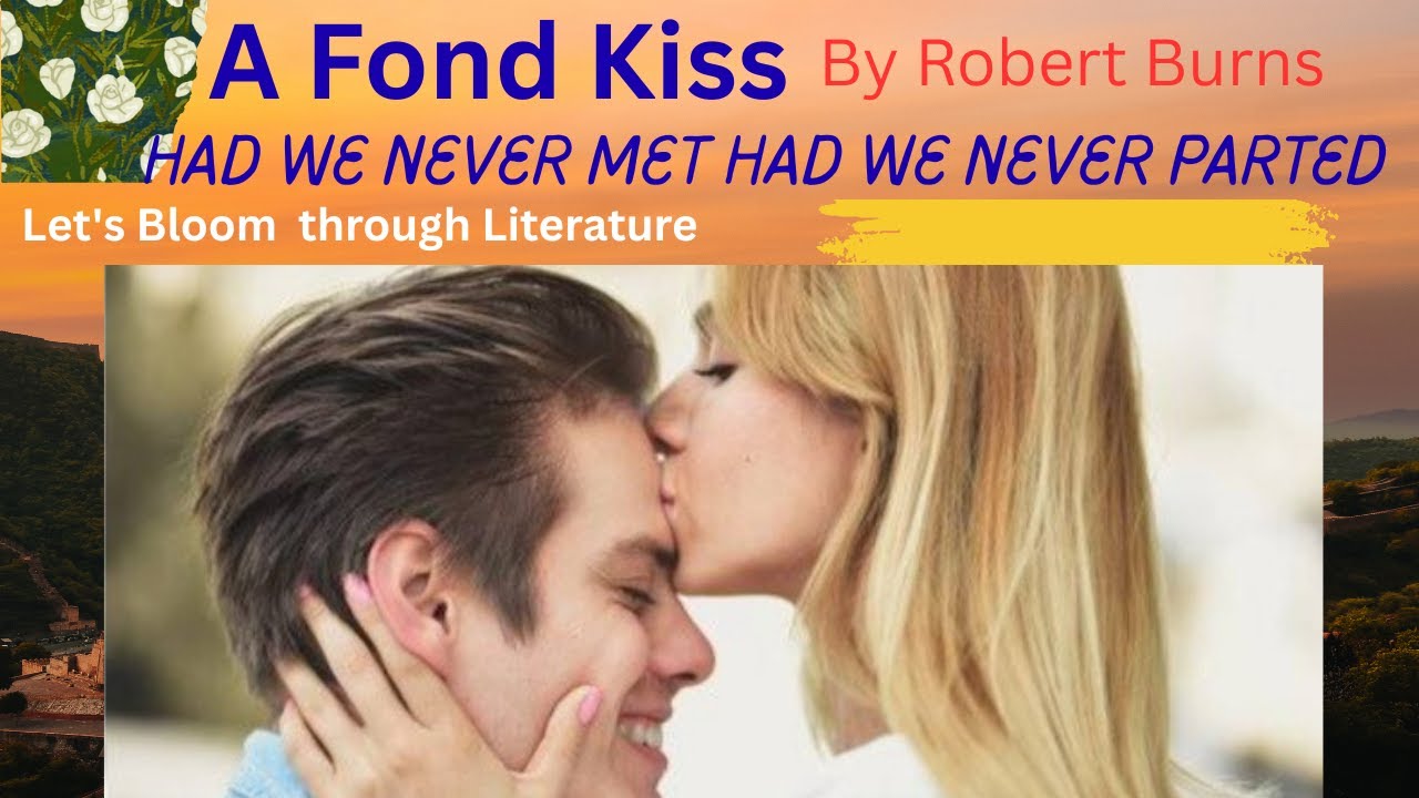 Ae Fond Kiss by Robert Burns summary and analysis