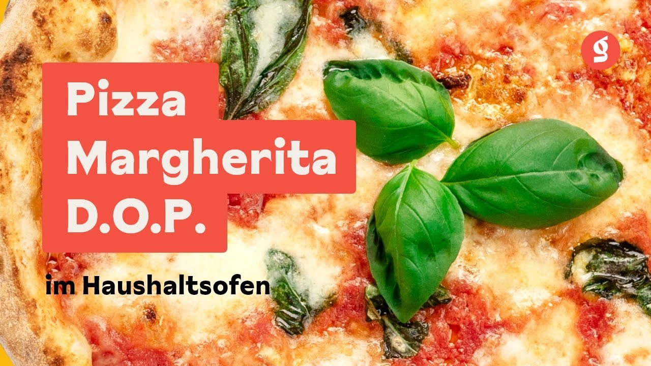 Pizza Margherita - im Haushaltsofen (Lerne vom Pizzaweltmeister, wie's geht!)