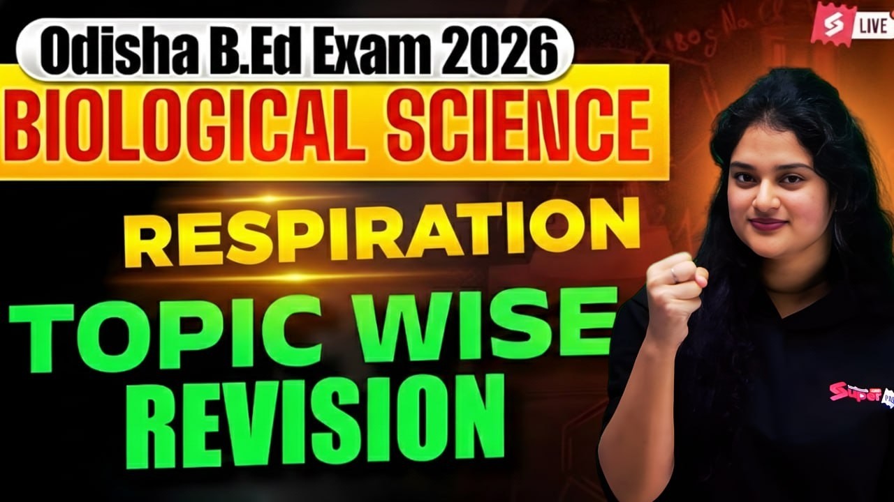 Odihsa B.Ed Mock Test | Biological Science ((Respiration) | Topic Wise Revision by Mahima Maam