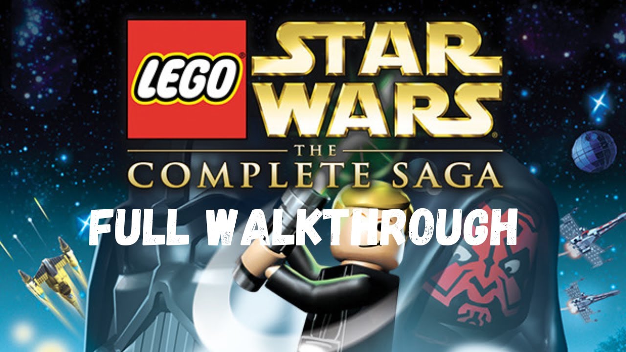 Lego Star Wars The Complete Saga Full Game Walkthrough No Commentary 1440p60