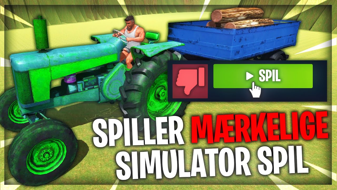 Mærkelige Simulator Spil