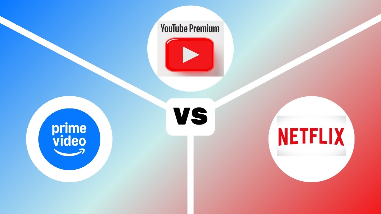 Netflix vs YouTube Premium vs Prime Video &mdash; Which Subscription Is Still Worth Paying For?
